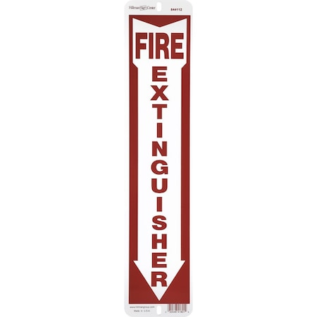 Hillman HILLMAN English Red/White Fire Extinguisher Sign 18 in. H X 4 in. W, PK6 844112